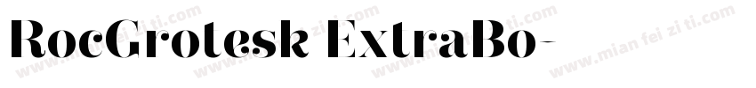 RocGrotesk ExtraBo字体转换